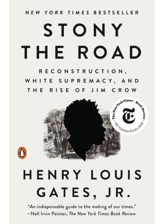 Stony The Road Reconstruction White Supremacy and the Rise of Jim Crow - Paperback
