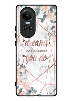 Protective Case Cover For Oppo Reno10 Dreams Don't Work Unless You Do