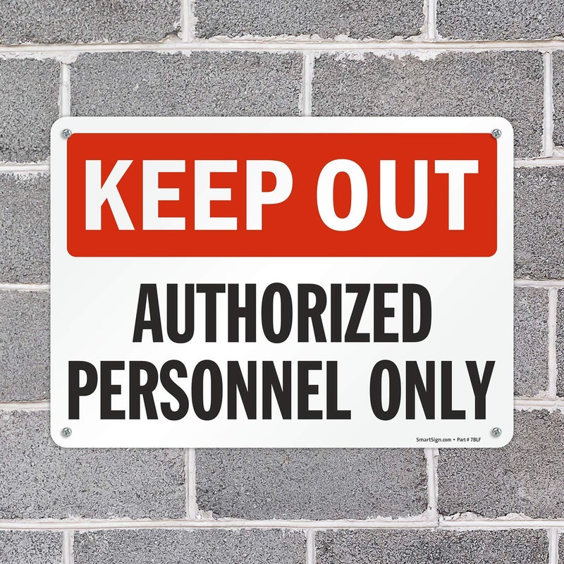 SmartSign SmartSign "Keep Out - Authorized Personnel Only" Sign | 10" x 14" Plastic  - Image 3
