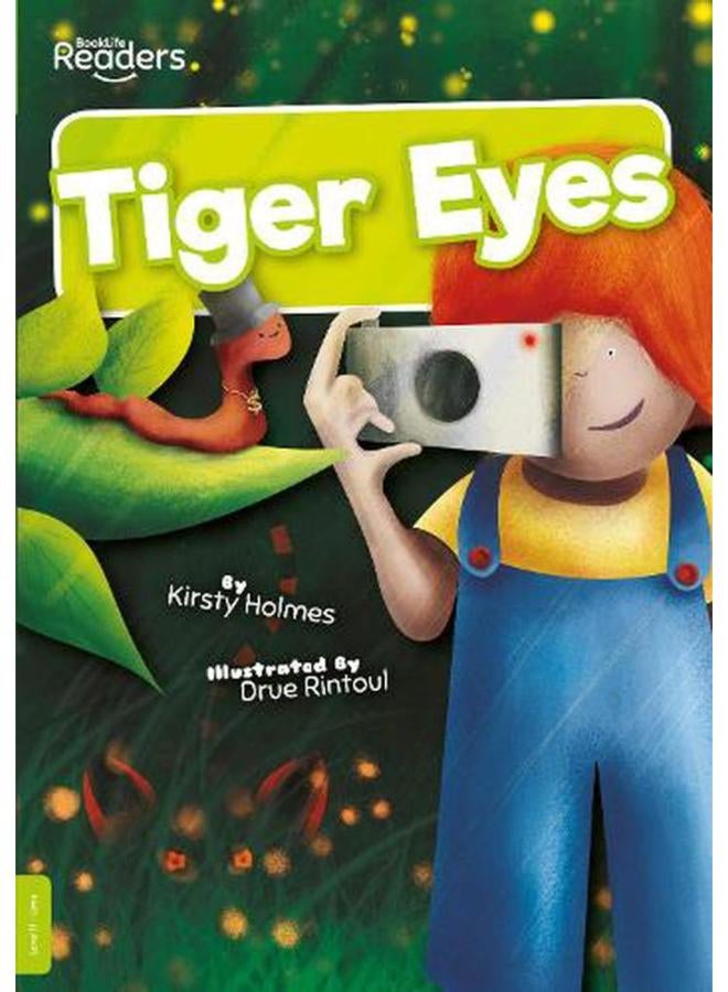 Tiger Eyes  BookLife Readers - Level 11 - Lime  Ed   1