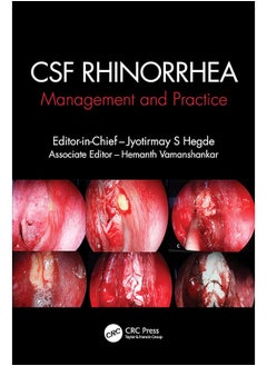 CSF Rhinorrhoea: Management and Practice 