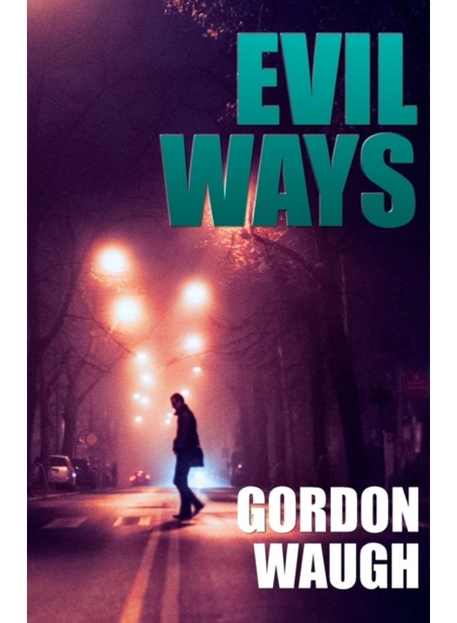 Evil Ways - Paperback