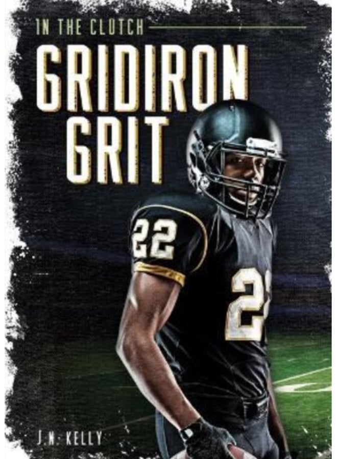 Gridiron Grit 