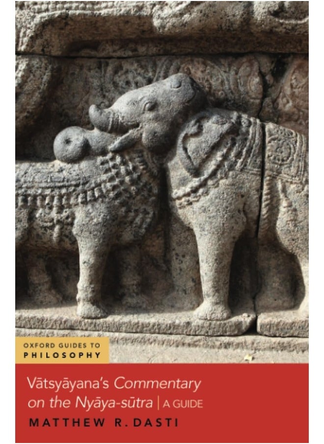 Vatsyayana's Commentary on the Nyaya-sutra: A Guide  - Image 1