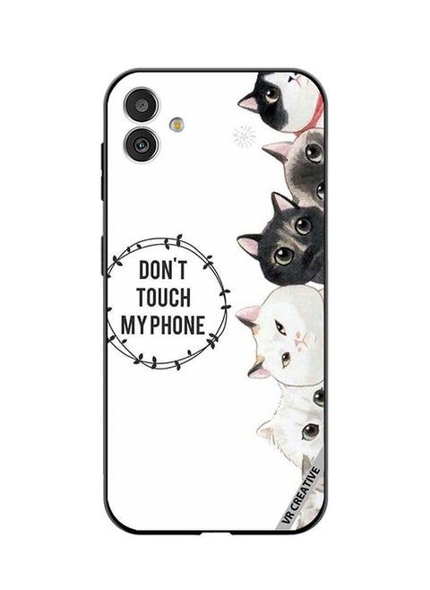 Protective Case Cover For Samsung Galaxy F14 Cats Don't Touch My Phone Design Multicolour