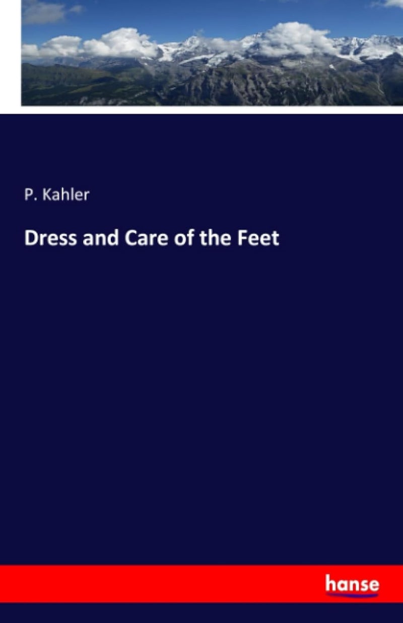 Dress and Care of the Feet - Image 1