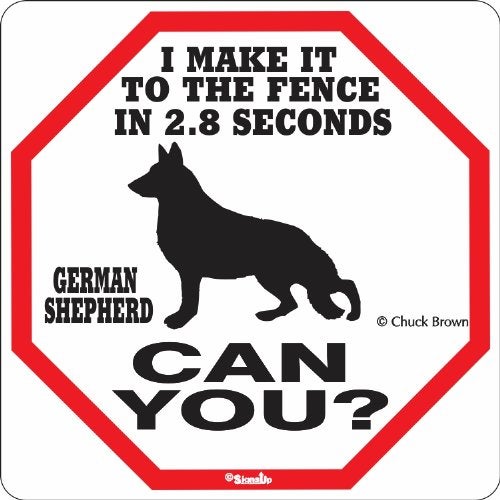 SIGNS UP German Shepherd 2.8 Seconds Sign - Image 5