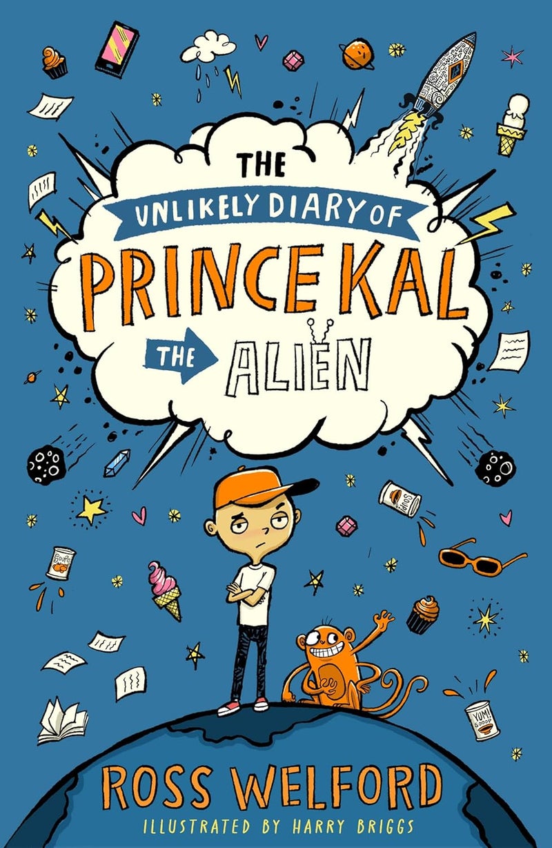 The Unlikely Diary of Prince Kal the Alien: The first book in a hilarious new diary series from the bestselling author of Time Travelling With a Hamster - Image 1