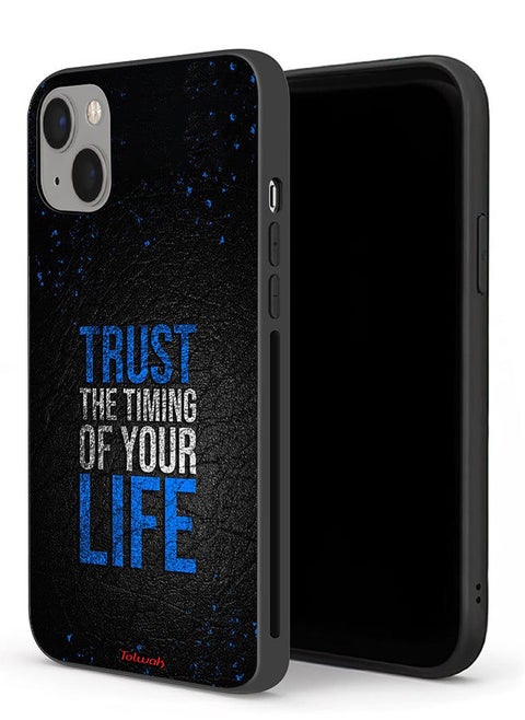Apple iPhone 13 Protective Case Trust The Timing Of Your Life