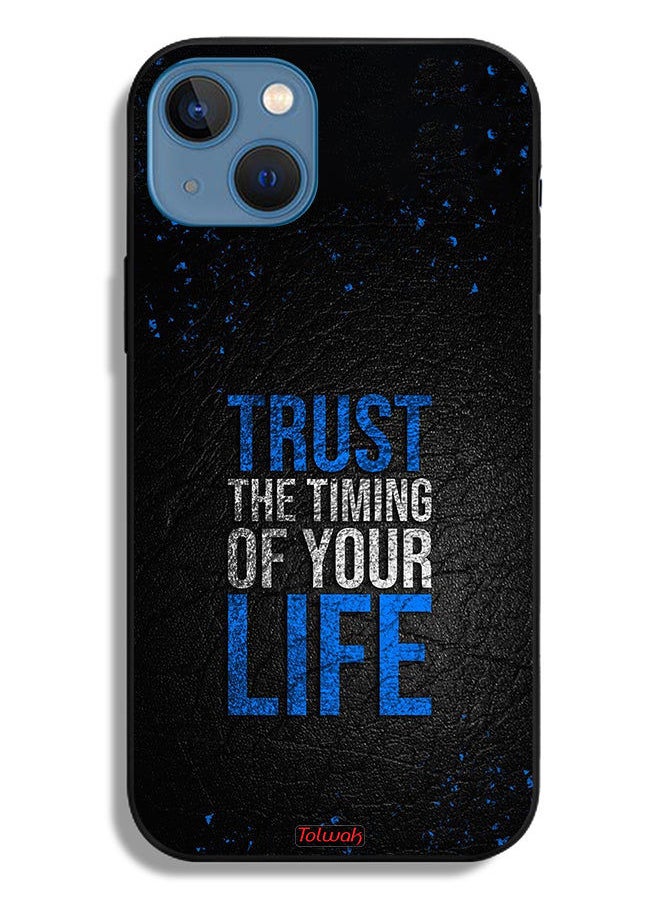 Tolwak - Apple iPhone 13 Protective Case Trust The Timing Of Your Life - Image 1