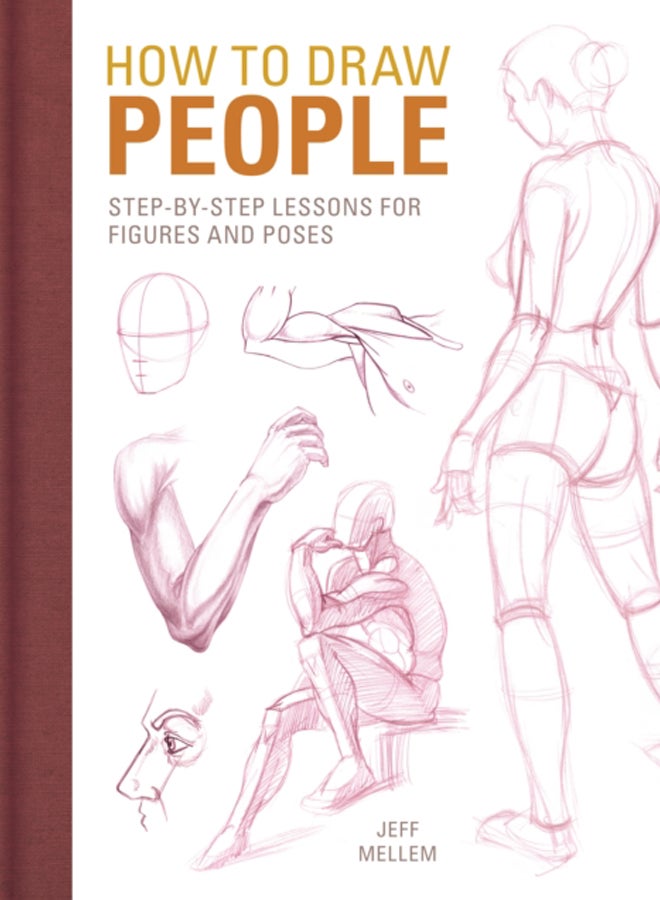How to Draw People : Step-by-step lessons for figures and poses 
