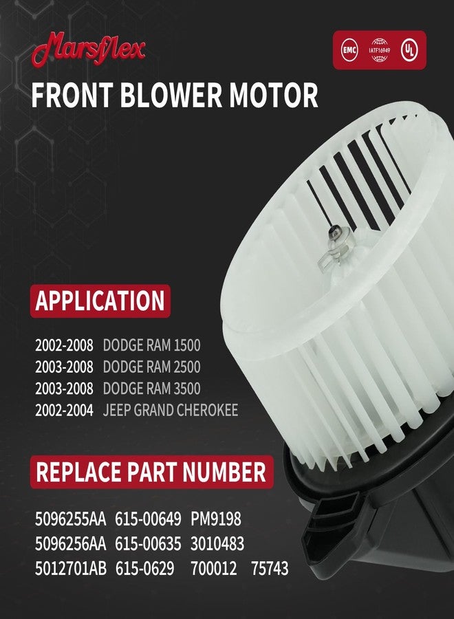 Marsflex Front Blower Motor 700012 for 2002-2008 Dodge Ram 1500 2500 3500, for 2002-2004 Jeep Grand Cherokee, 2002 2003 2004 2005 2006 2007 2008 Blower Motor OE: PM9198 5012701AB 5096255AA 5096256AA - Image 2