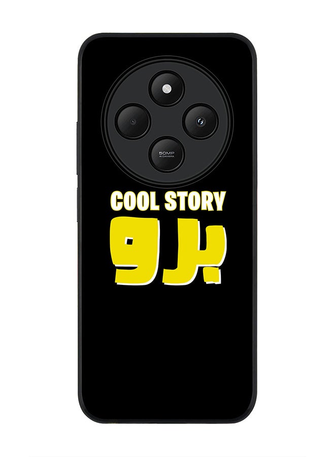 Stylizedd For Xiaomi Poco C75 Case,Slim fit Camera Protection, Shockproof Thin Phone cover - Cool story bro - Image 1