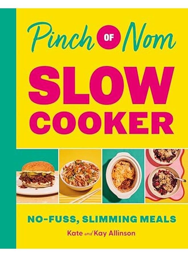 Pinch of Nom Slow Cooker
