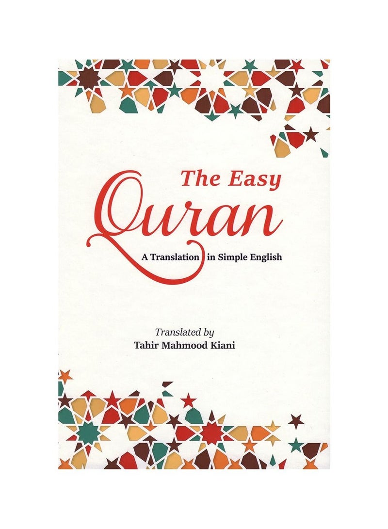 The Easy Quran a Translation in Simple English