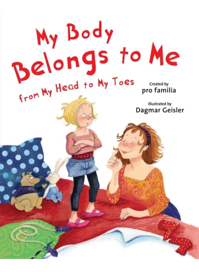 My Body Belongs to Me from My Head to My Toes 