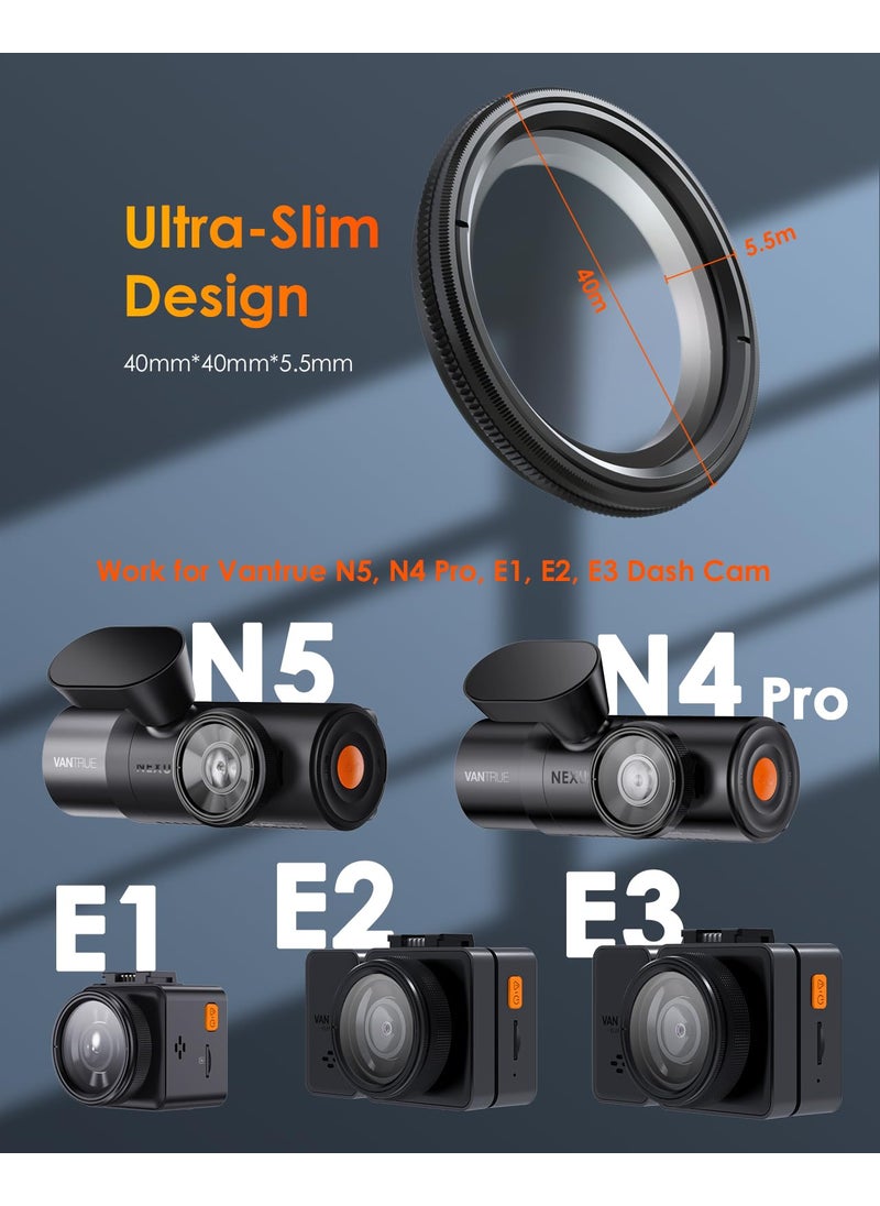 Vantrue Vantrue 40mm Ultra-Slim CPL Circular Polarizer Filter for Vantrue E1 Pro, E1, E2, E3, E1 Lite, S1 Pro, N4 Pro, N5, N2X Dash Cam, Reduce Glare and Reflection, Enhance Contrast  - Image 2