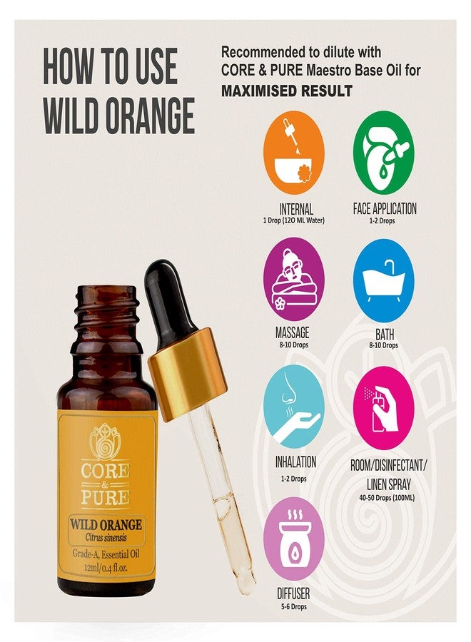CORE & PURE Wild Orange Grade-A, Essential Oil- Helps in Blemishes & Purifying Skin, Immunity |Natural, Potent|- 12ml - Image 4