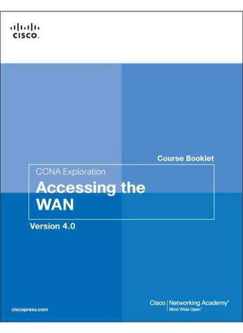 Course Booklet for CCNA Exploration Accessing the WAN, Version 4.01