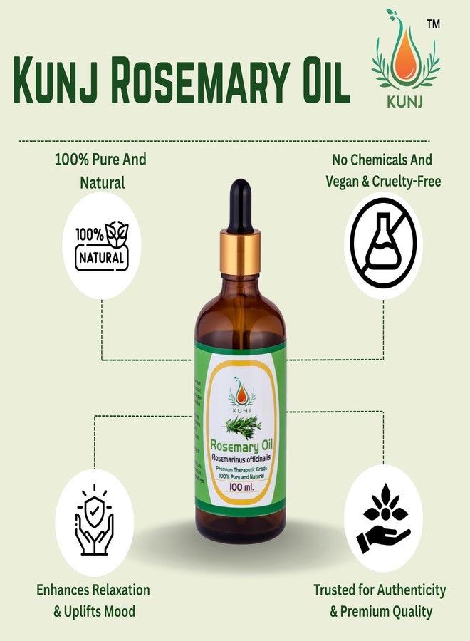 KUNJ Rosemary Essential Oil (Rosmarinus officinalis) 100ML - 100% Pure & Natural, Undiluted, Steam Distilled - Aromatherapy Oil for Hair Growth, Scalp Nourishment, Diffuser, Skin & Wellness - Image 4