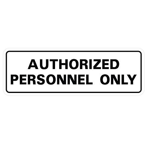 All Quality Standard AUTHORIZED PERSONNEL ONLY Wall or Door Sign Secure Access Control Easy Installation White Large 1 Pack - Image 1