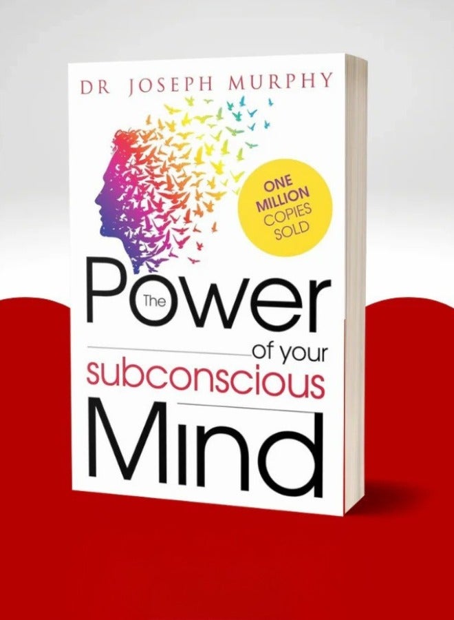 The Power of Your Subconscious Mind: Discover the Secret to Success and Positive Change 