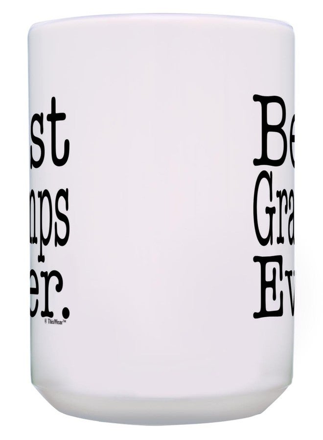 ThisWear Gramps Mug Best Gramps Ever Gramps Birthday Gifts Gramps Cup Gramps Presents 15oz Coffee Mug White - Image 4