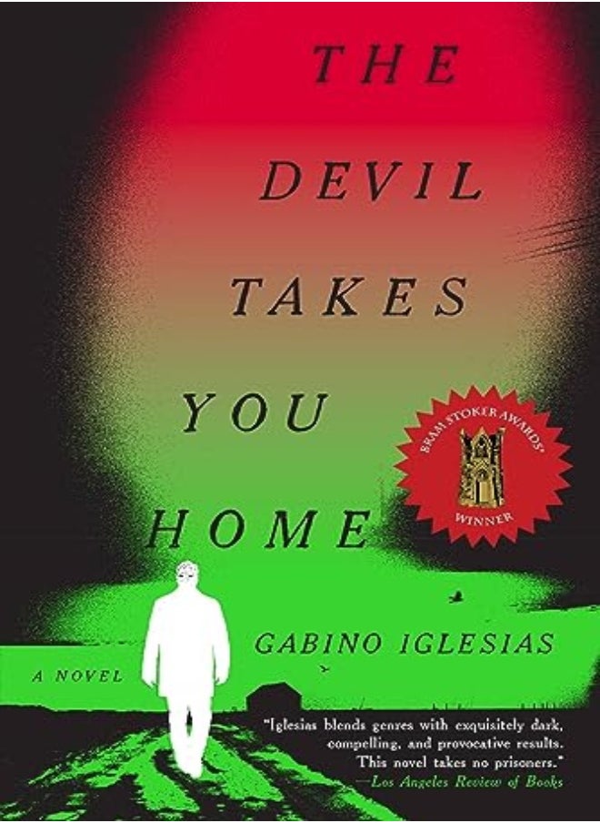 DEVIL TAKES YOU HOME 