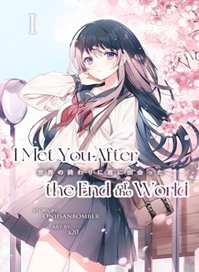 I Met You After The End Of The World Light Novel Volume 1