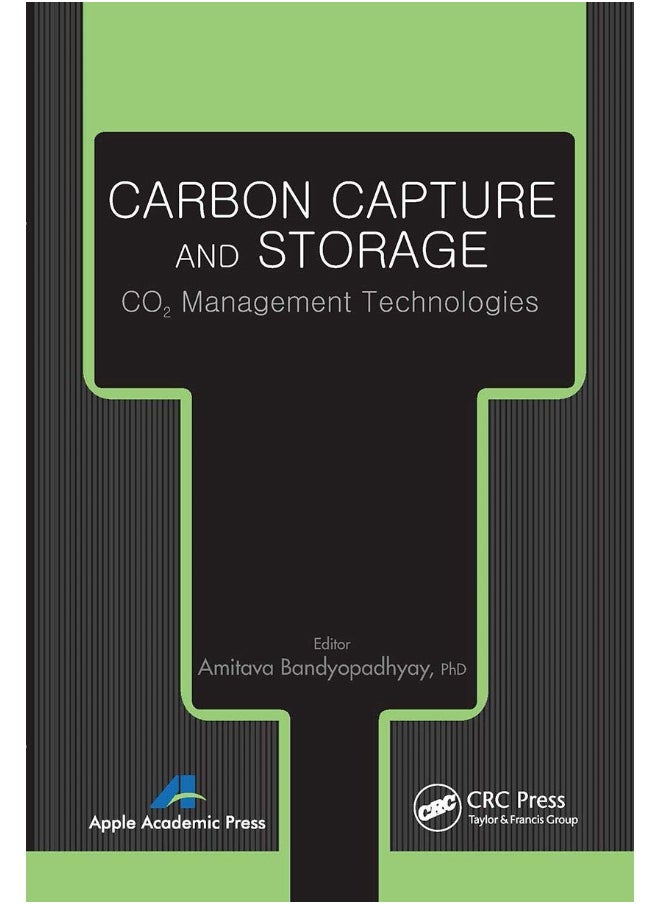Carbon Capture and Storage: CO2 Management Technologies 