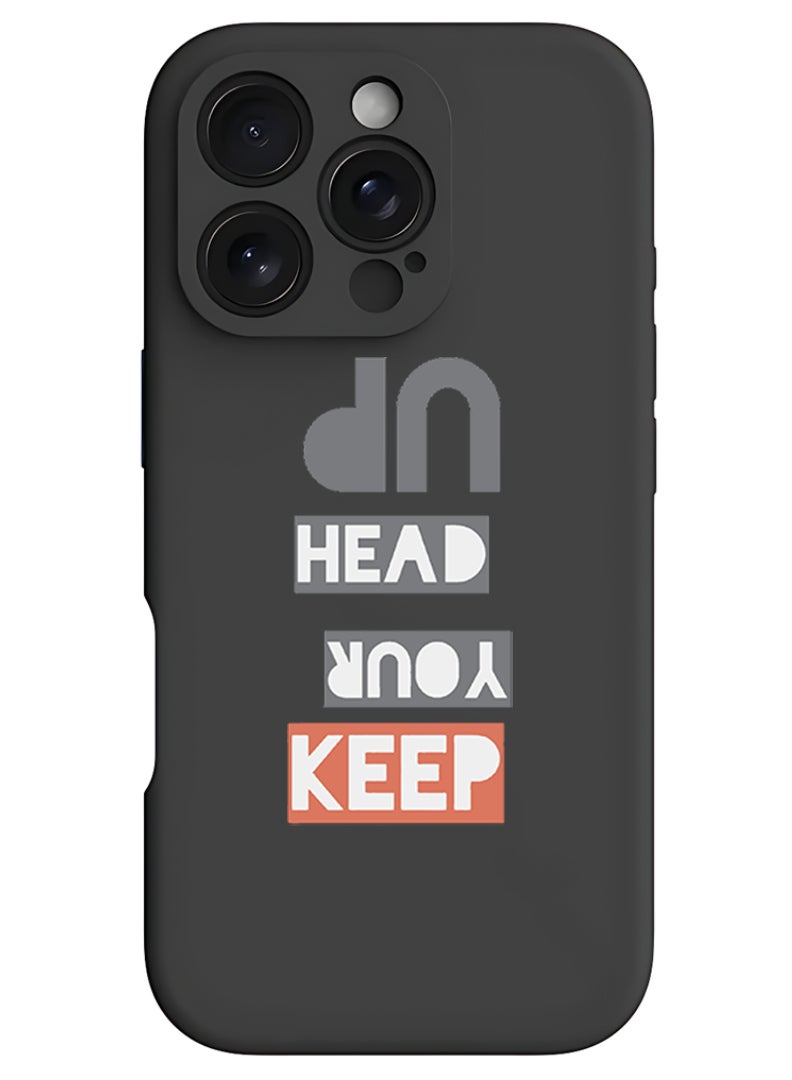 Theodor iPhone 16 Pro Max Black Protective Slim Fit Case Liquid Silicone Cover with Full Body Protection Anti-Scratch Shockproof Case For iPhone - Keep your head up - Image 1