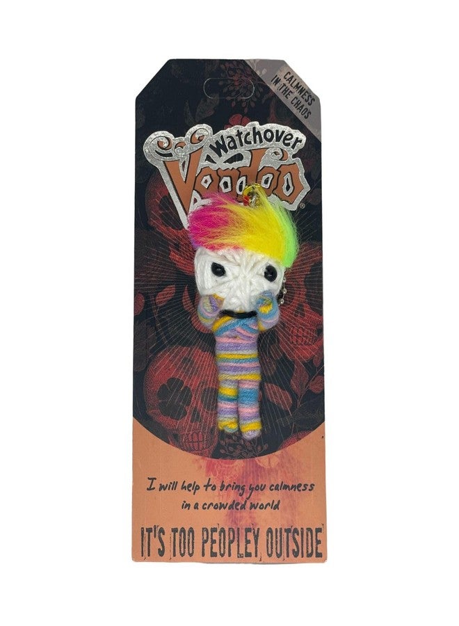 Watchover Voodoo 3-Inch It's Too Peopley Outside Keychain - Handcrafted Gift to Bring Good Luck and Positivity Everywhere You Go - Image 1