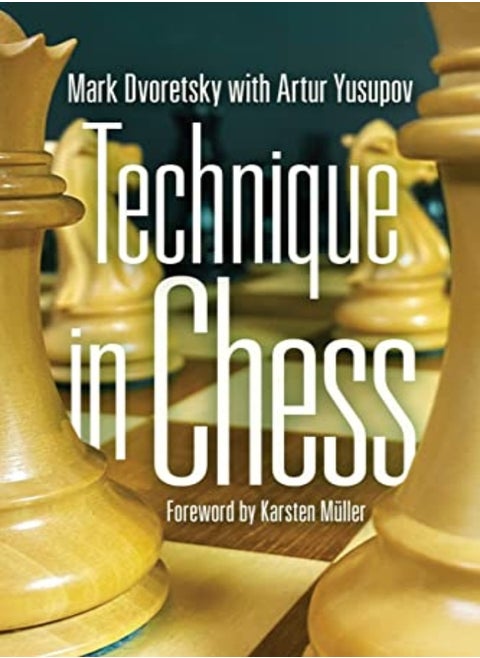 TECHNIQUE IN CHESS
