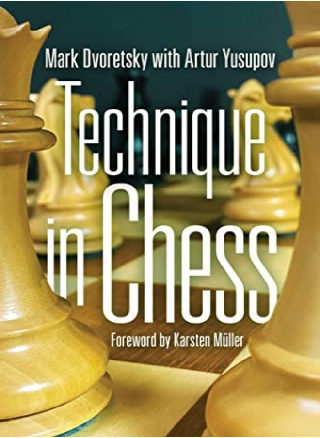 TECHNIQUE IN CHESS 
