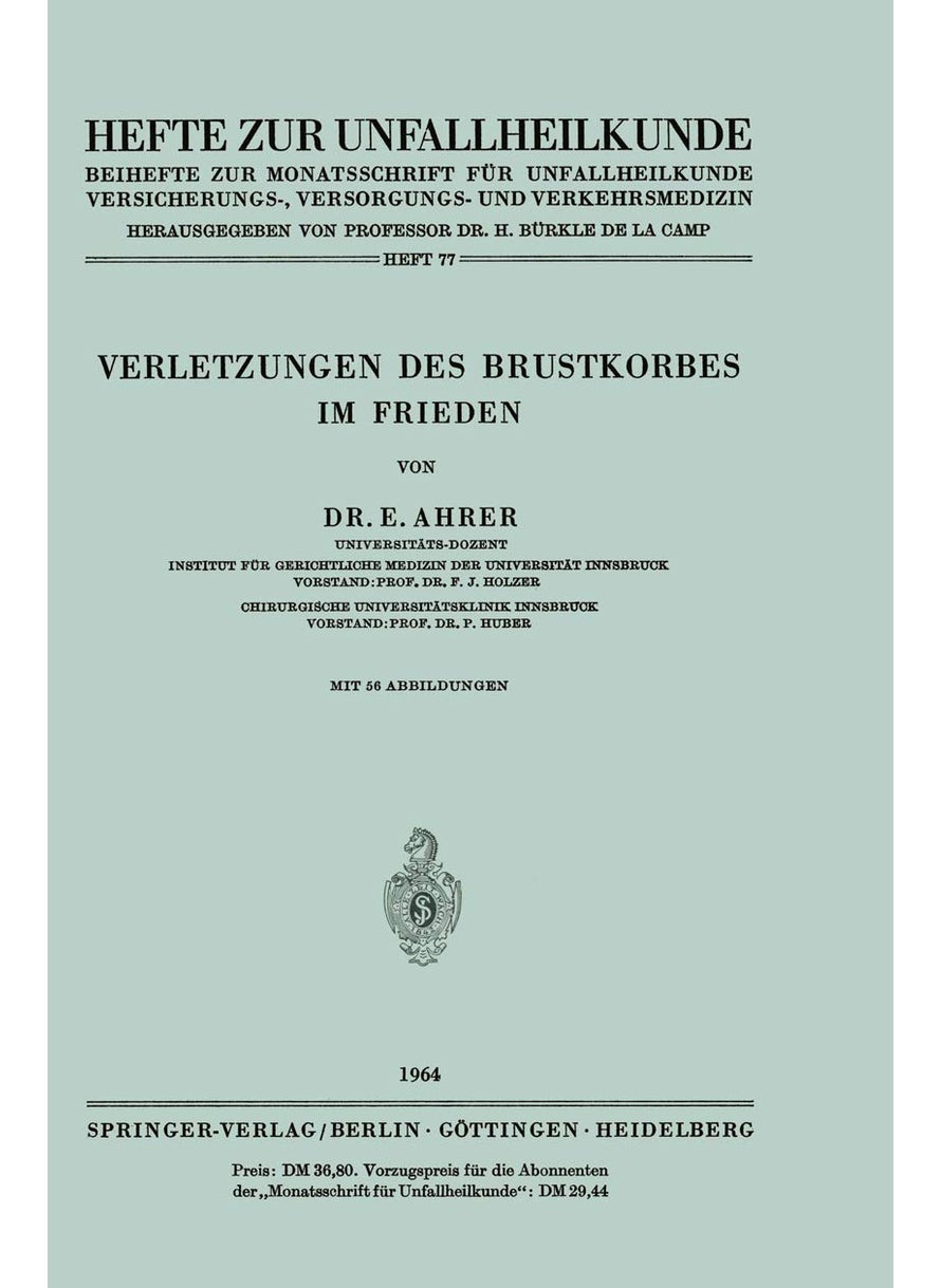 Verletzungen des Brustkorbes im Frieden 