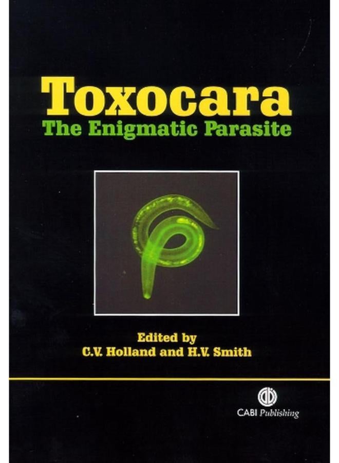 Toxocara: The Enigmatic Parasite