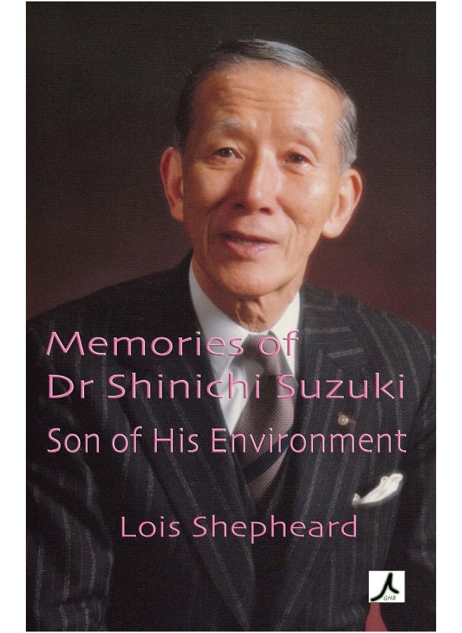 Memories of Dr Shinichi Suzuki: Son of His Environment  - Image 1