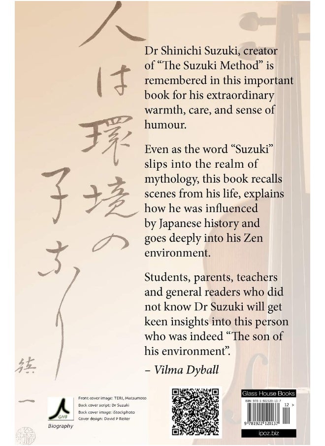 Memories of Dr Shinichi Suzuki: Son of His Environment  - Image 2