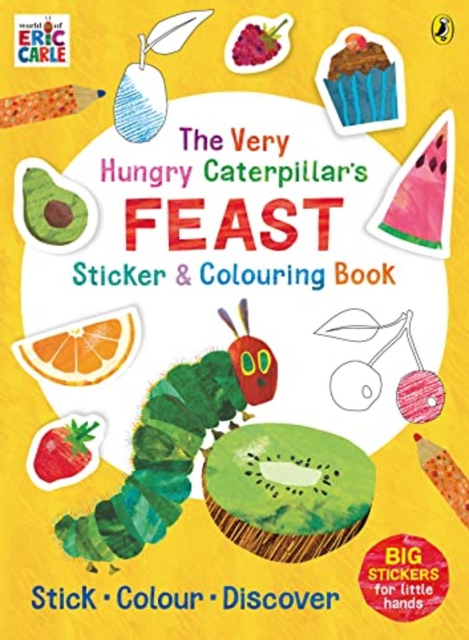 Very Hungry Caterpillar Feast Sticker Book by Eric Carle Hardcover