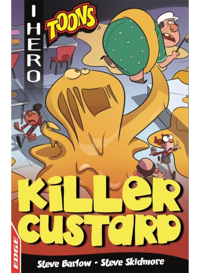 EDGE I HERO Toons Killer Custard - Paperback