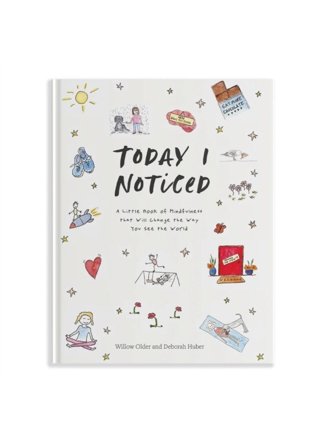 Today I Noticed A Little Book of Mindfulness that Will Change the Way You See the World - Paperback