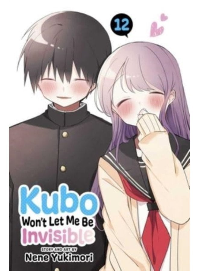 Kubo Won t Let Me Be Invisible Vol 12 12 - Paperback