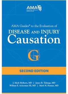 AMA Guides to Disease and Injury Causation 