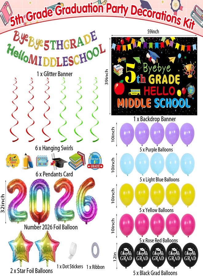 Purtarly 5th Grade Graduation Decorations 2026, Fifth Grade Graduation Banner, Byebye 5th Grade Hello Middle School, 5 Grade Graduation Banner Balloons, 2026 Grad Balloon Elementary Graduation Party Decor - Image 3