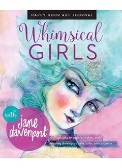 Whimsical Girls: Fun Inspiration and Instant Creative Gratification 