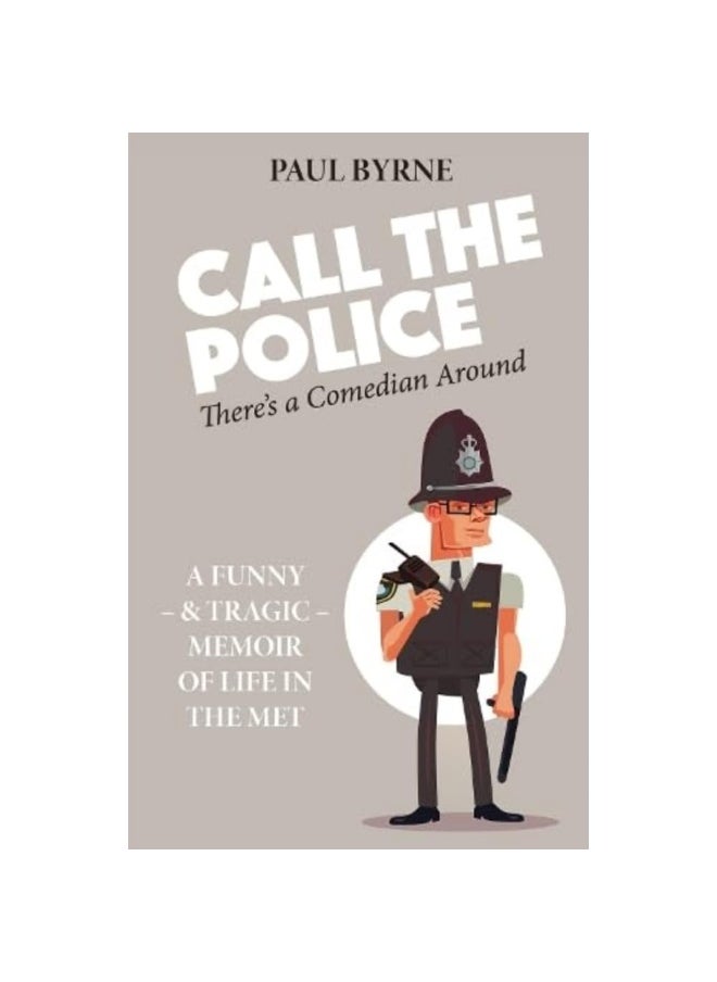 null - Call The Police: There's a Comedian Around - Image 1