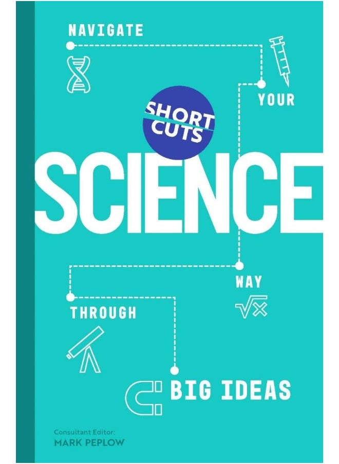 null - Short Cuts: Science: Navigate Your Way Through Big Ideas - Image 1