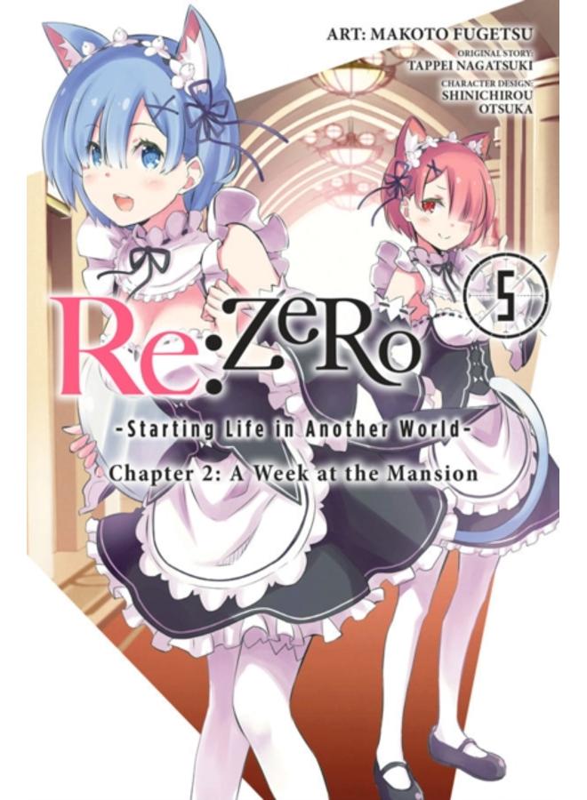re:Zero Starting Life in Another World, Chapter 2: A Week in the Mansion Vol. 5