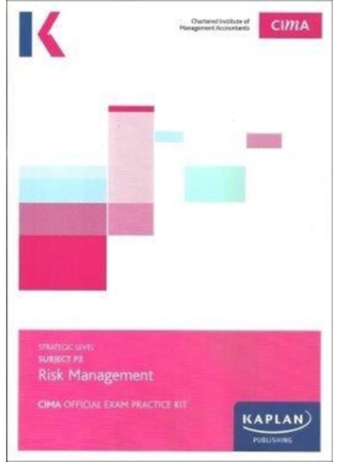 P3 RISK MANAGEMENT - EXAM PRACTICE KIT 