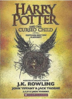 Harry Potter And The Cursed Child Parts I And Ii Special Rehearsal Edition T by Rowling, J K - Thorne, Jack - Tiffany, John Hardcover